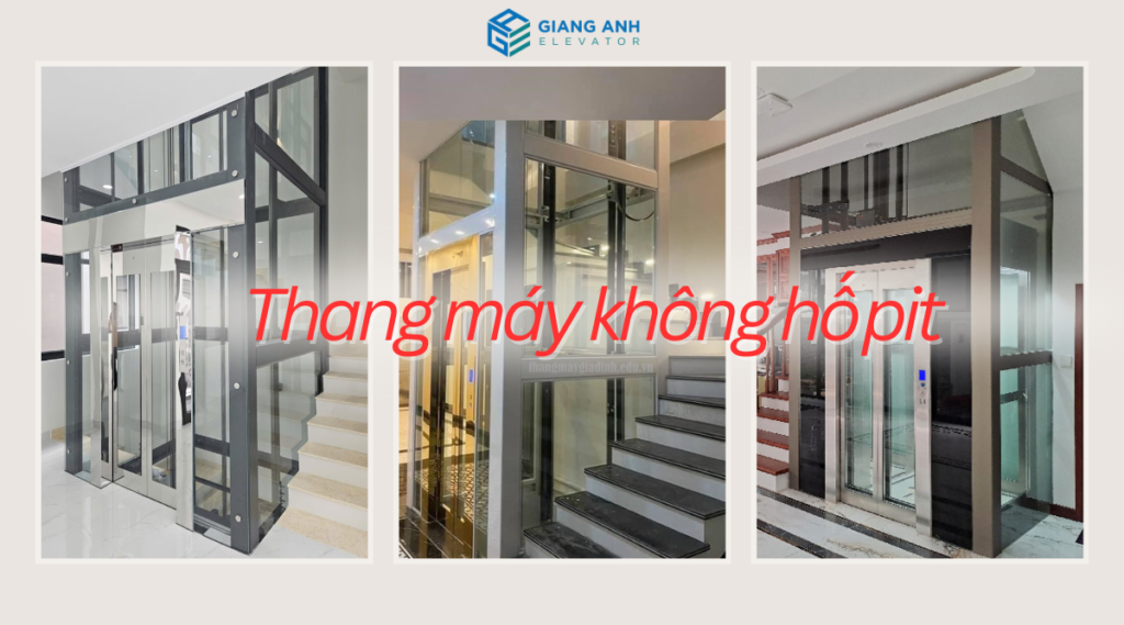 Thang máy không hố pit
